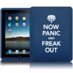 Now Panic and Freak Out iPad Case
