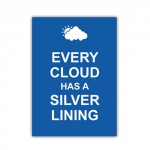 Every Cloud Has a sliver Lining Book