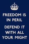 Freedom is in Peril Poster