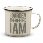The Thoughtful Gardener 'I Garden Therefore I Am' Enamel Mug
